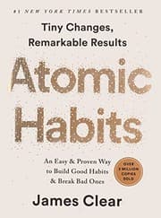 Atomic Habits from James Clear. Year 2016