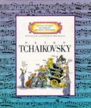 Peter Tchaikovsky from Mike Venezia. Year 1994