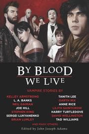 By Blood We Live from [object Object].