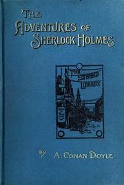 The Adventures of Sherlock Holmes [12 stories] from Arthur Conan Doyle. Year 1892