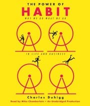 The Power of Habit from Charles Duhigg. Year 2012