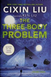 The Three-Body Problem from Cixin Liu. Year 2008