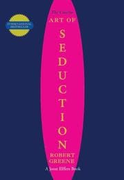 The Art of Seduction from Robert Greene. Year 1901