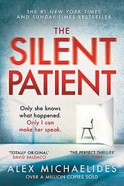 The Silent Patient from Alex Michaelides. Year 2018