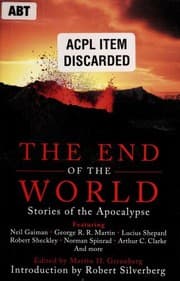 The End of the World -- stories of the apocalypse