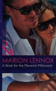 A Bride for the Maverick Millionaire