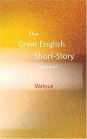 The Great English Short-Story Writers, Volume 1